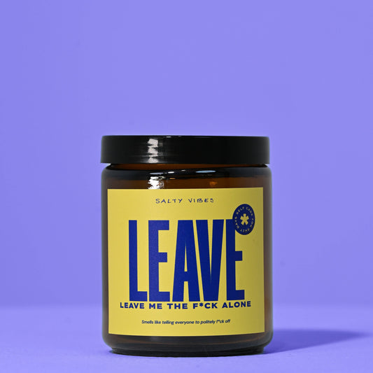 SOY CANDLE | LEAVE ME THE FUCK ALONE 200G | Salty Vibes